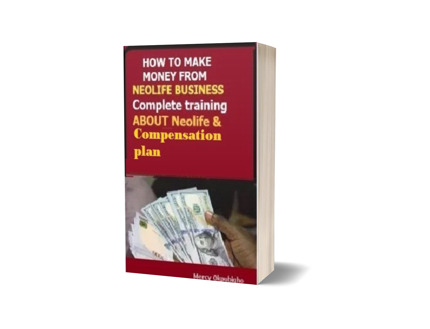 NEOLIFE NEW DISTRIBUTOR’S HAND BOOK